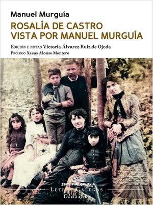 cover image of Rosalía de Castro vista por Manuel Murguía